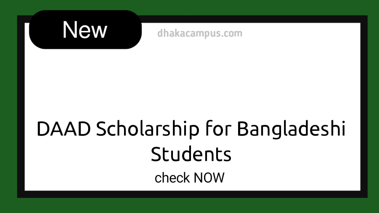 DAAD Scholarship for Bangladeshi Students 2023-24